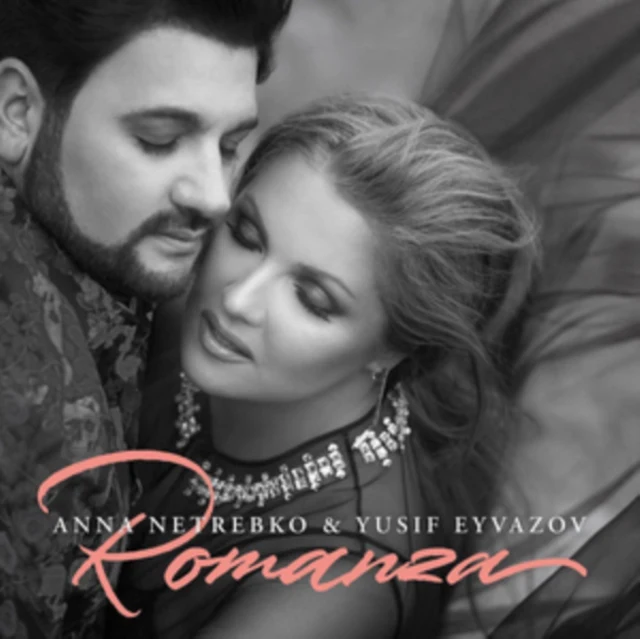 Anna Netrebko & Yusif Eyvazov: Romanza [CD / Album]