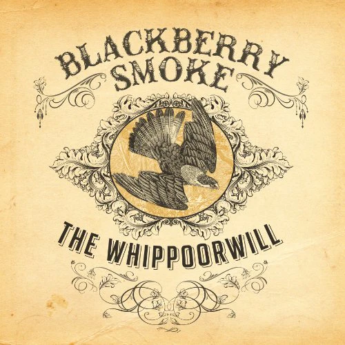 Blackberry Smoke - The Whippoorwill (Music CD)