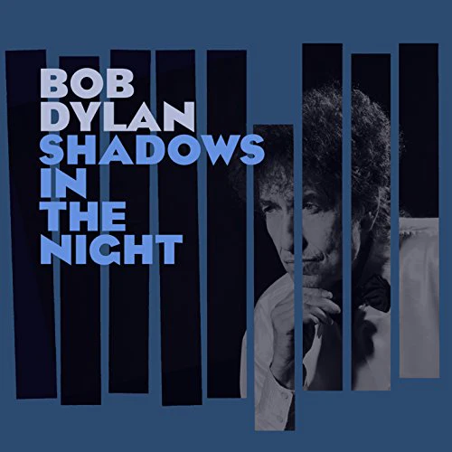 Bob Dylan - Shadows In The Night (Music CD)