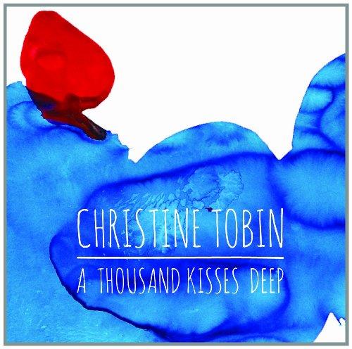 Christine Tobin - Thousand Kisses Deep (Music CD)
