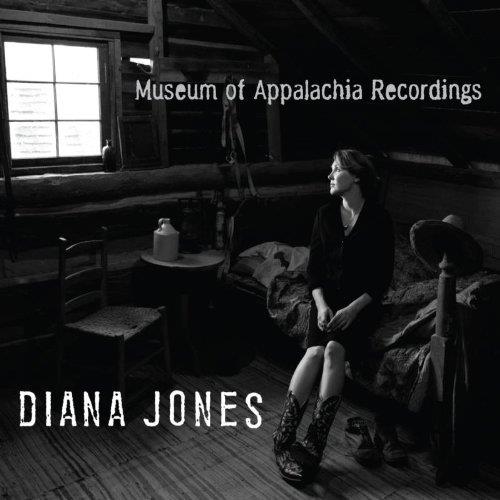 Diana Jones - Museum Of Appalachia Recordings (Music CD)