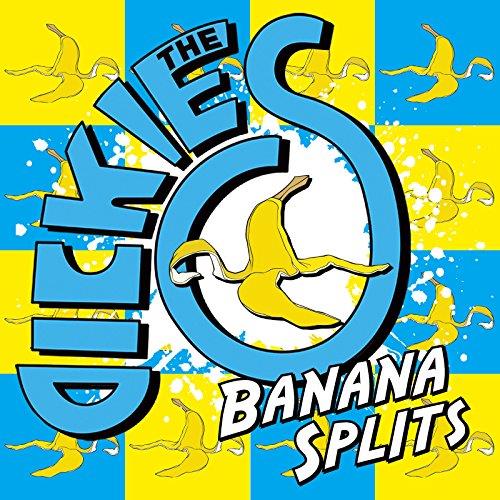 Dickies (The) - Banana Splits (The Tra La La Song) (+DVD)