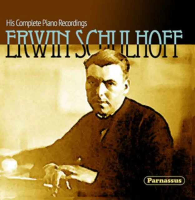 Erwin Schulhoff: His Complete Piano Recordings [CD / Album]
