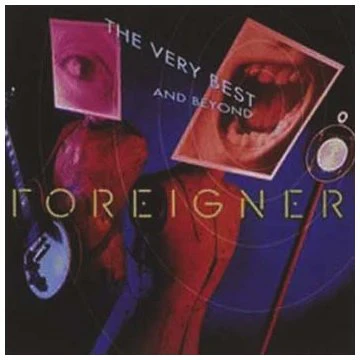 Foreigner - The Very Best...And Beyond (Music CD)