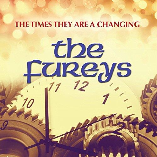 Fureys (The) - Times They Are a Changing (Music CD)