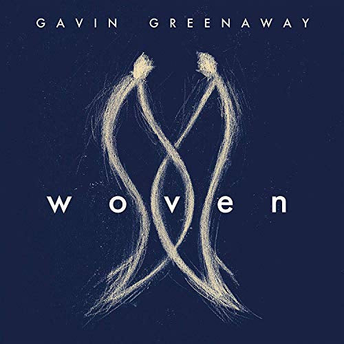Gavin Greenaway - Woven (Music CD)