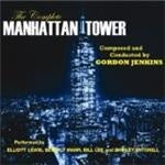 Gordon Jenkins - The Complete Manhattan Tower (Music CD)