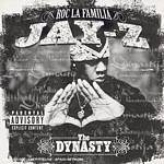 Jay-Z - The Dynasty - Roc La Familia (Explicit) (Music CD)