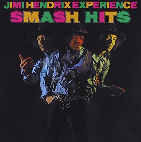 Jimi Hendrix Experience (The) - Smash Hits (Music CD)