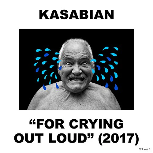 Kasabian For Crying Out Loud (Music CD)