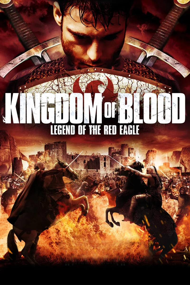 Kingdom of Blood: Legend of the Red Eagle