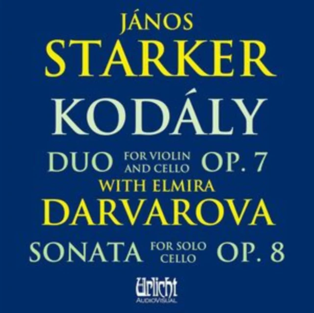 Kodály: Duo for Violin and Cello, Op. 7/Sonata for Solo Cello... [CD / Album]