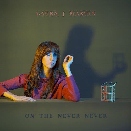 Laura J. Martin - On the Never Never (Music CD)