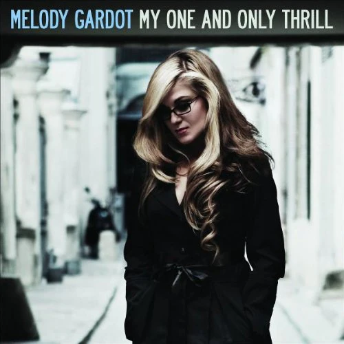 Melody Gardot - My One And Only Thrill (Music CD)