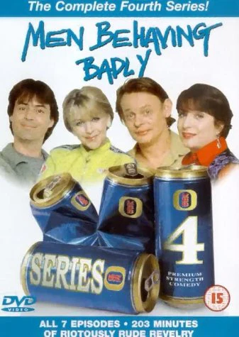 Men Behaving Badly Series 4.