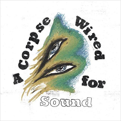 Merchandise - Corpse Wired for Sound (Music CD)