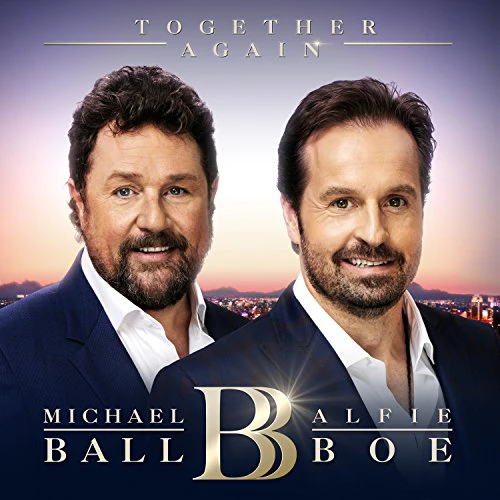 Michael Ball & Alfie Boe - Together Again (Music CD)