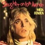 Mick Ronson - Slaughter On 10th Avenue (Music CD)