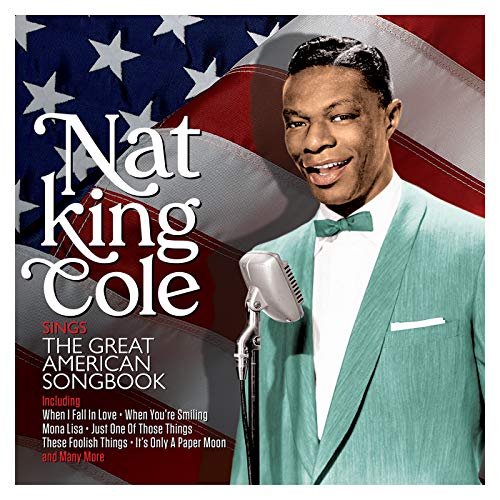 Nat King Cole - Sings The Great American Songbook [Double CD]