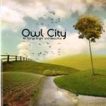 Owl City - All Things Bright And Beautiful (Music CD)