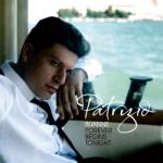 Patrizio Buanne - Forever Begins Tonight (Music CD)
