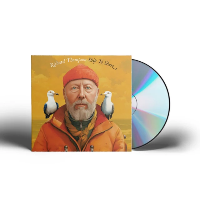 Richard Thompson - Ship to Shore [CD / Album]