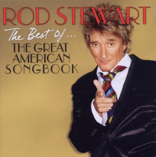 Rod Stewart - Best Of The Great American Songbook, The (Music CD)