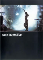 Sade - Lovers Live