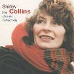 Shirley Collins - The Classic Collection (Music CD)