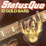 Status Quo - Twelve Gold Bars (Music CD)