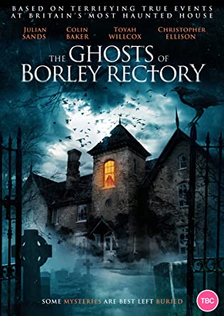 The Ghosts of Borley Rectory [DVD] [2021]