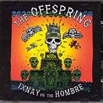 The Offspring - Ixnay On The Hombre (Music CD)