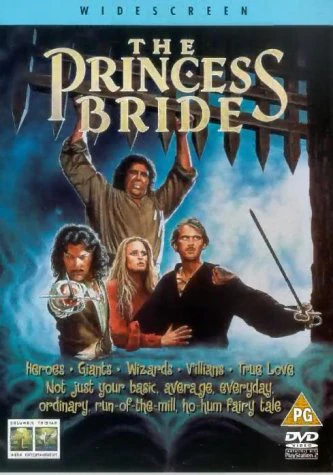 The Princess Bride.