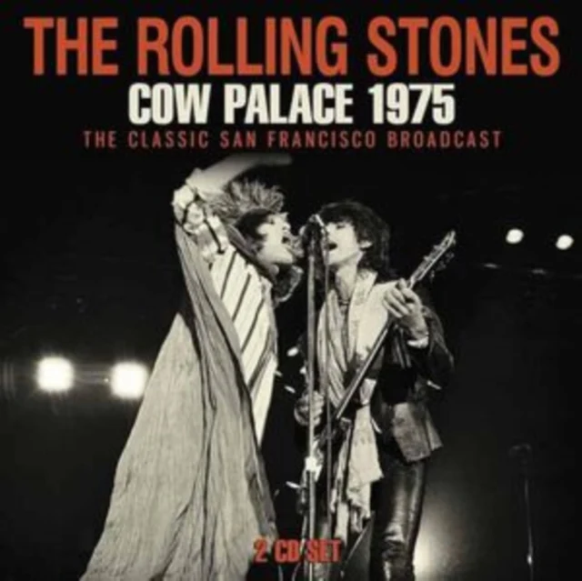 The Rolling Stones - Cow Palace 1975 [CD / Album]