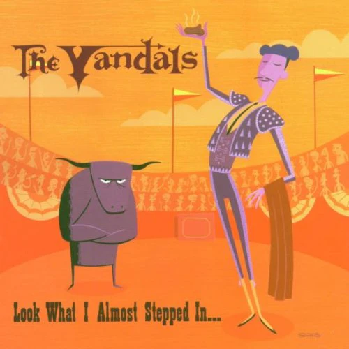 The Vandals - Look What I Almost Stepped In (Music CD)