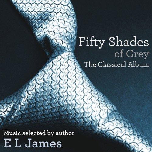 Various Artists - Fifty Shades of Grey (The Classical Album) (Music CD)
