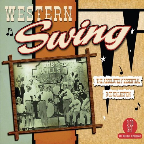 Various Artists - the Western Swing, Absolutely Essential 3CD Collection (Music CD)